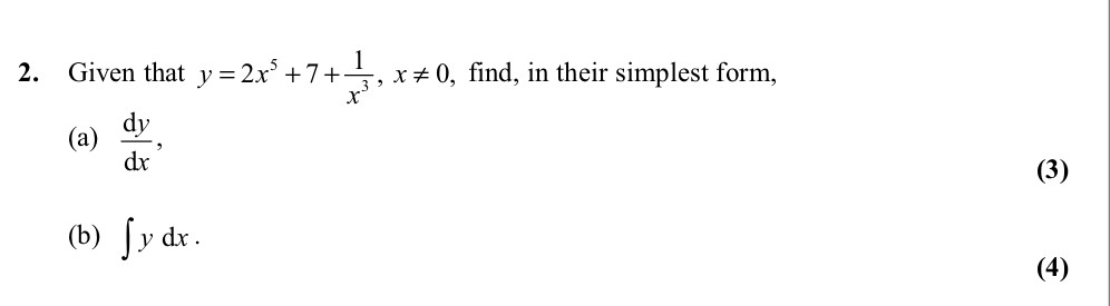 Given-that-$y-=-2x^{6}-+-7-+-\frac{1}{x^{3}}$,-$x-\neq-0$,-find,-in-their-simplest-form,--(a)-\(-\frac{dy}{dx}-\)-Edexcel-A-Level Maths Pure-Question 5-2011-Paper 1.png